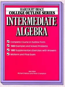 USED-College Outline for Intermediate Algebra (HARCOURT BRACE JOVANOVICH COLLEGE OUTLINE SERIES) by Wise (Paperback)