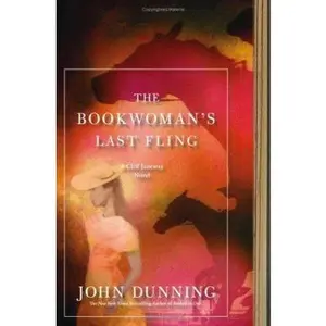 USED-The Bookwoman's Last Fling: A Cliff Janeway Novel by John Dunning (Hardcover)