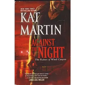 USED Book - Against the Night by Kat Martin (Hardcover)