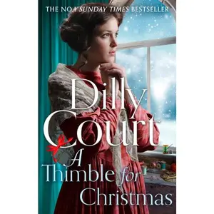A Thimble for Christmas by Dilly Court [Paperback Book]