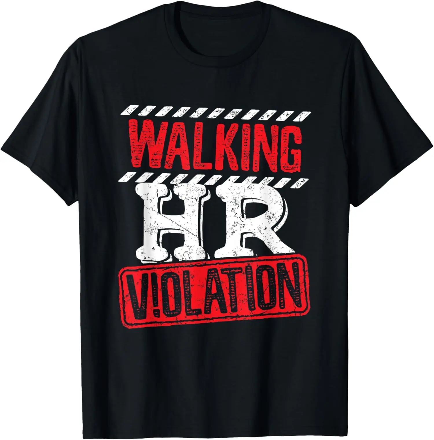 BrittanyUs Walking HR Violation HR Human Resources Nightmare T-Shirt