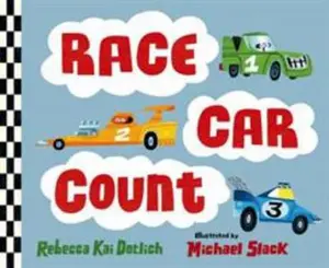 USED-Race Car Count by Dotlich, Rebecca Kai (Board book)
