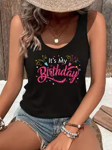 It's My Birthday Letter Print Tank Top, Sleeveless Casual Top for Summer & Spring, Women's Clothing