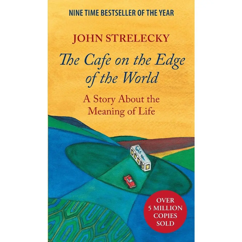 USED Book - The Cafe on the Edge of the World: A Story About the Meaning of Life by Strelecky, John (Paperback) - english
