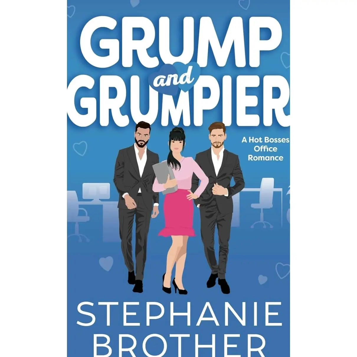 Grump and Grumpier: A Hot Bosses Office Romance (Double the Rom-Com Series) Paperback