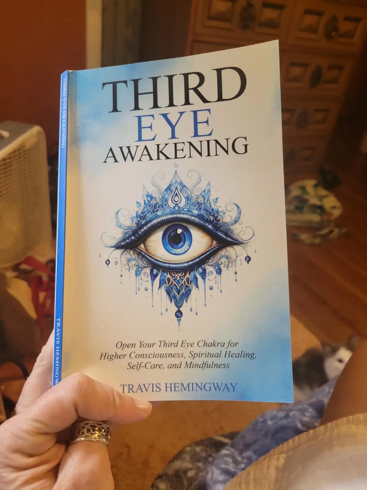 Third Eye Awakening: A Transformative Journey for Beginners – Open Your Third Eye Chakra for Higher Consciousness, Spiritual Healing & Self-Care (English Trade Paperback/Softcover Mindfulness Guide for Meditation Enthusiasts)