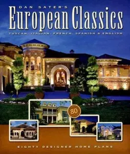 USED-Dan Sater's European Classics: Tuscan, Italian, French, Spanish & English by Dan F. (Paperback)