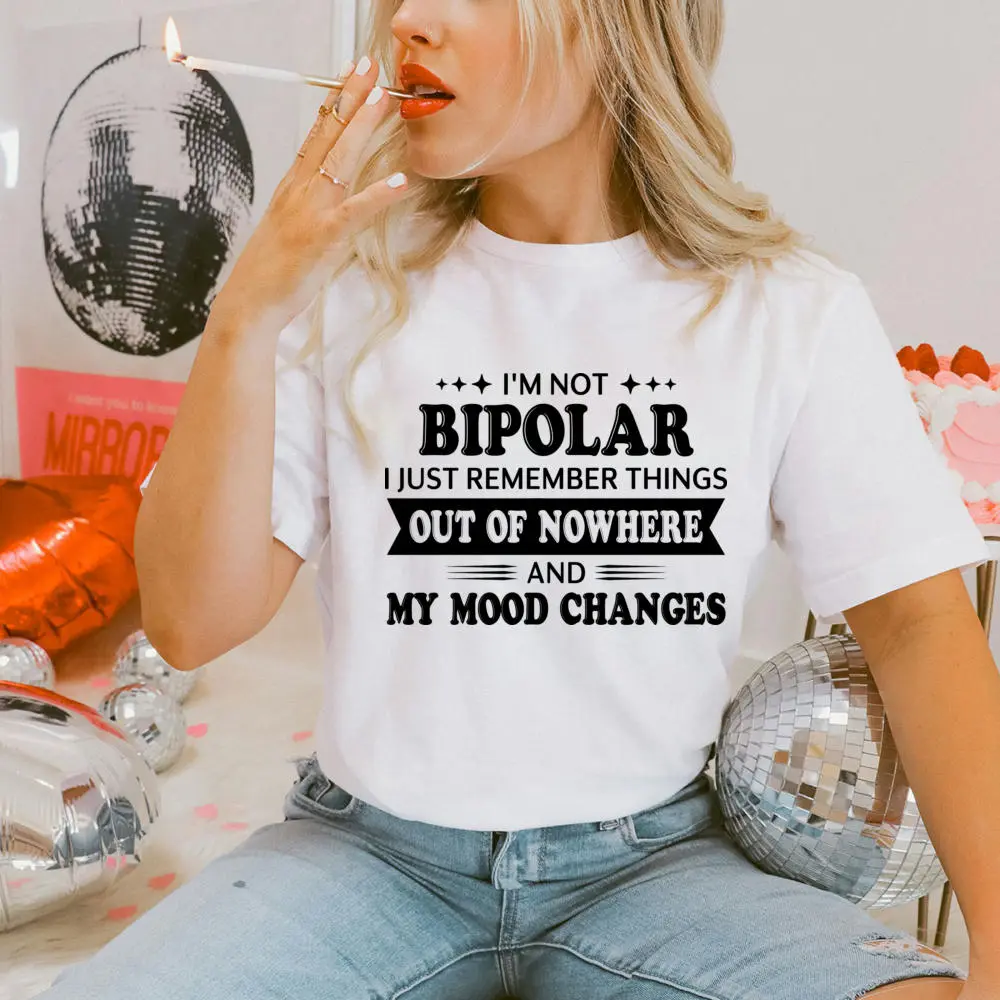 I'm Not Bipolar T-Shirt, Mental Health Awareness Shirt, Unisex Bipolar Disorder Tee, Inspirational Quote T-Shirt, Gift for Therapist, Psychology Student Shirt, Mental Health Support Shirt