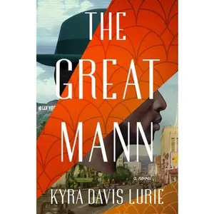 The Great Mann -- Kyra Davis Lurie, Hardcover