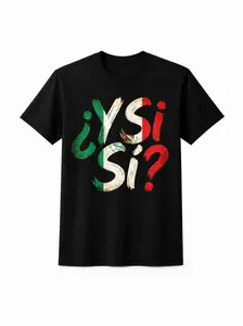 [100% Cotton] ¿Y Sí? - Mexican Flag Y Si Si Mexico Color Tee, Simple National Pride Shirt, Classic Crew Neck Unisex Top for Men Women, Soft Breathable Everyday Heritage Outfit 2026