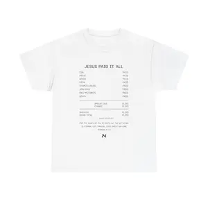 JESUS PAID IT ALL TEE – Cotton Shirt Classic