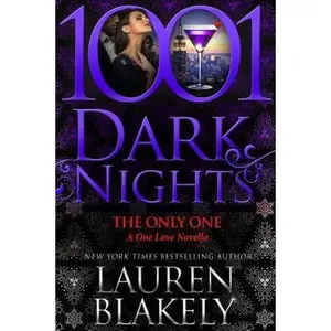 USED-The Only One: A One Love Novella by Blakely, Lauren (Paperback)