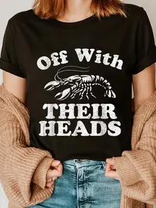 100% Cotton Off With Their Heads Funny Crawfish Boil Mardi Gras Cajun T-Shirt