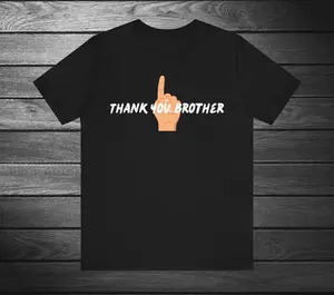 Thank You Brother T-shirt, Sketch streamer t-shirt, Gift for Gamer, Sketch Fan Gift, Thank You Brother, Whats Up Brother