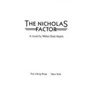 USED-The Nicholas Factor by Walter Dean Myers (Hardcover)