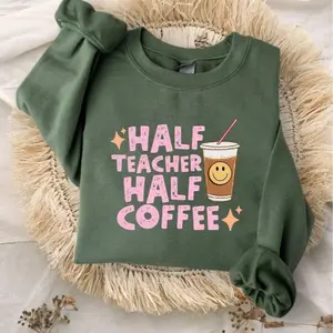 Half Teacher Half Coffee Sweatshirt, Funny Teacher Sweatshirt, Half Teacher Half Coffee Pullover, Cute Caffeine Crewneck for Educators, Back to School Gift