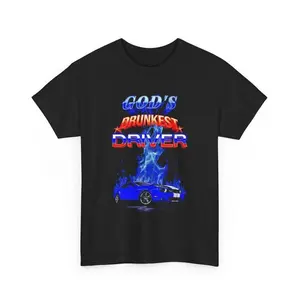 God's Drunkest Driver T-Shirt, Humor T-shirt, Funny Gift, Funny Meme shirt, Unisex Offensive T-Shirt, Funny T-Shirt, Satire Shirt