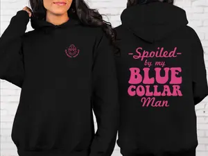 Spoiled By My Blue CL Man Hoodie, Funny Graphic Shirt for Proud Wives & Girlfriends, Soft Cotton Women’s Casual Top