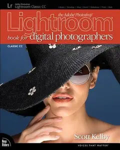 USED-The Adobe Photoshop Lightroom Classic CC Book for Digital Photographers by Kelby, Scott (Paperback)
