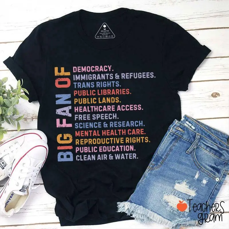Big Fan Of Human Rights Democracy Teacher T-Shirt