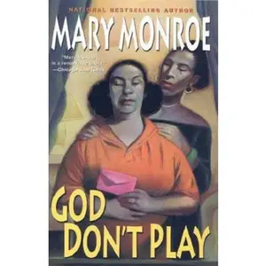 USED Book - God Don't Play by Mary Monroe (Hardcover) - english