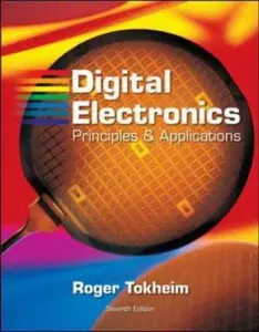 USED-Digital Electronics: Principles and Applications by Roger Tokheim (Hardcover)