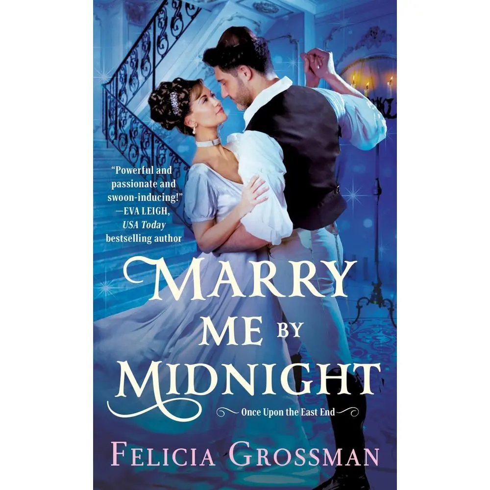 USED Book - Marry Me by Midnight: A Steamy Cinderella Romance Retelling Set in Historical Regency by Grossman, Felicia (Mass Market Paperback) - english