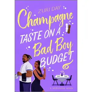 USED-Champagne Taste on a Bad Boy Budget: A Spicy Opposites Attract Romance about Redemption by Day, Zuri (Paperback)