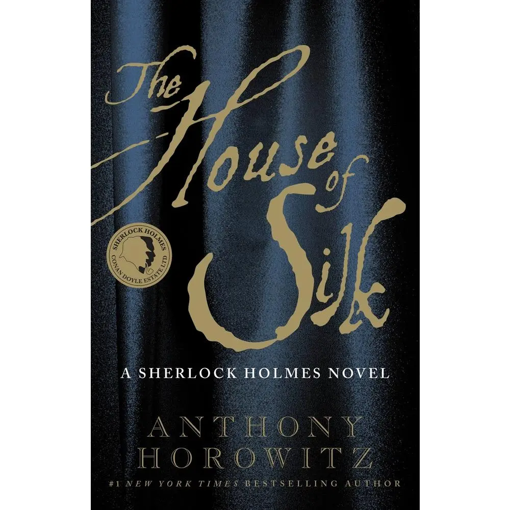 USED-The House of Silk: A Sherlock Holmes Novel by Anthony Horowitz (Hardcover)