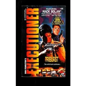 USED-Triburst (The Executioner, No.196: The Arms Trilogy, Book 2) by Don Pendleton (Paperback)