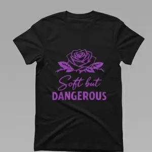Soft but Dangerous T-Shirt with Purple Rose Design for Women