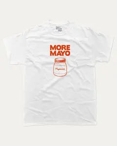 Funny Mayo Graphic Tee - More Mayo