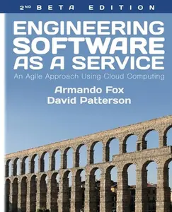 USED-Engineering Software As a Service: An Agile Approach Using Cloud Computing by Patterson, David A. (Paperback)