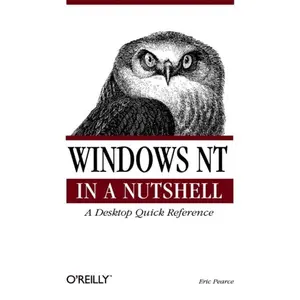 USED-Windows NT in a Nutshell: A Desktop Quick Reference for System Administration by Pearce, Eric (Paperback)