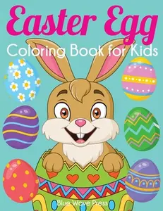 USED-Easter Egg Coloring Book for Kids by Blue Wave Press (Paperback)