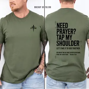 Need Prayer? Tap My Shoulder 2-Sided T-Shirt, Bible Verse Graphic Tee, Christian Dad & Praying Mom Gift, Pastor Appreciation Shirt