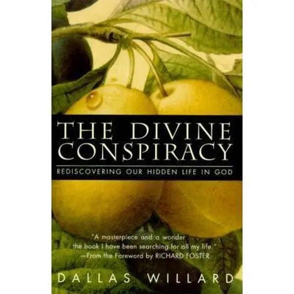 USED Book - The Divine Conspiracy: Rediscovering Our Hidden Life in God by Willard, Dallas (Hardcover) - english