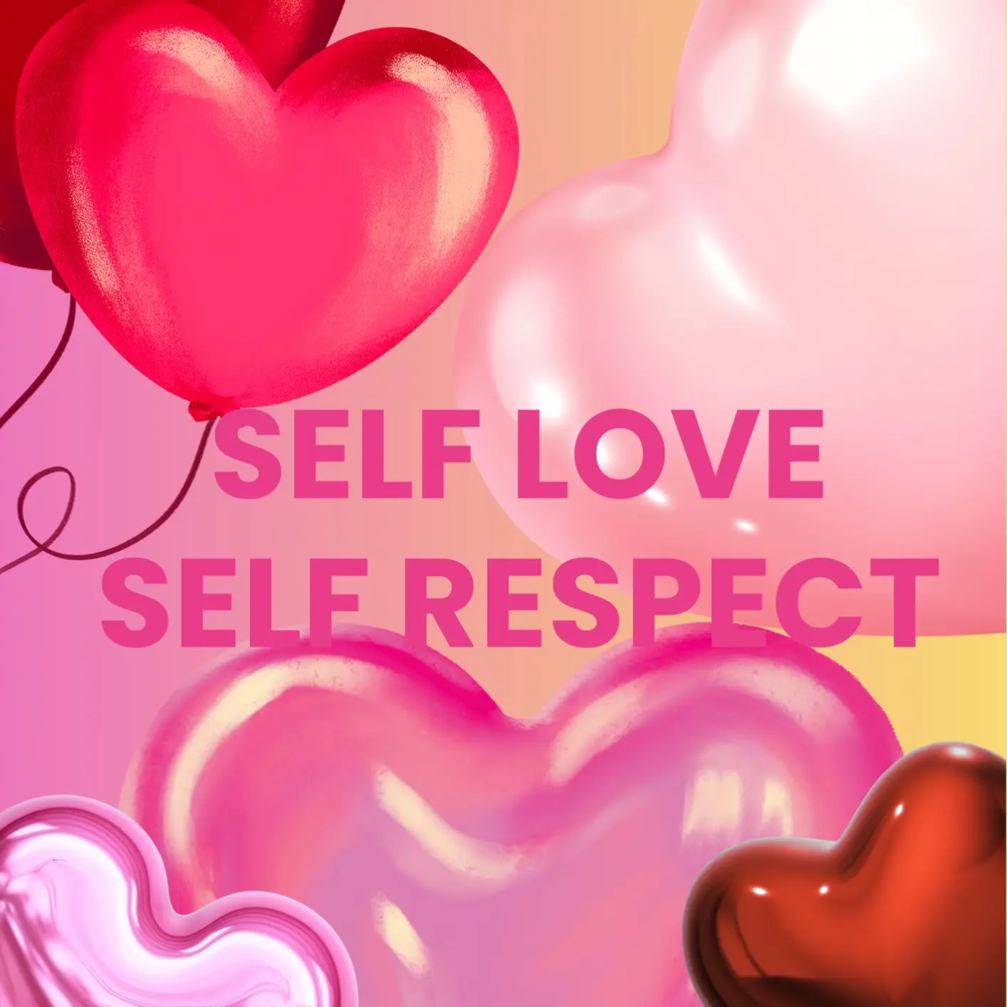 How To Have Self Love and Self Respect? A Personal Analysis Guide ...