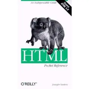 USED-HTML Pocket Reference (Pocket Reference (O'Reilly)) by Jennifer Niederst (Paperback)