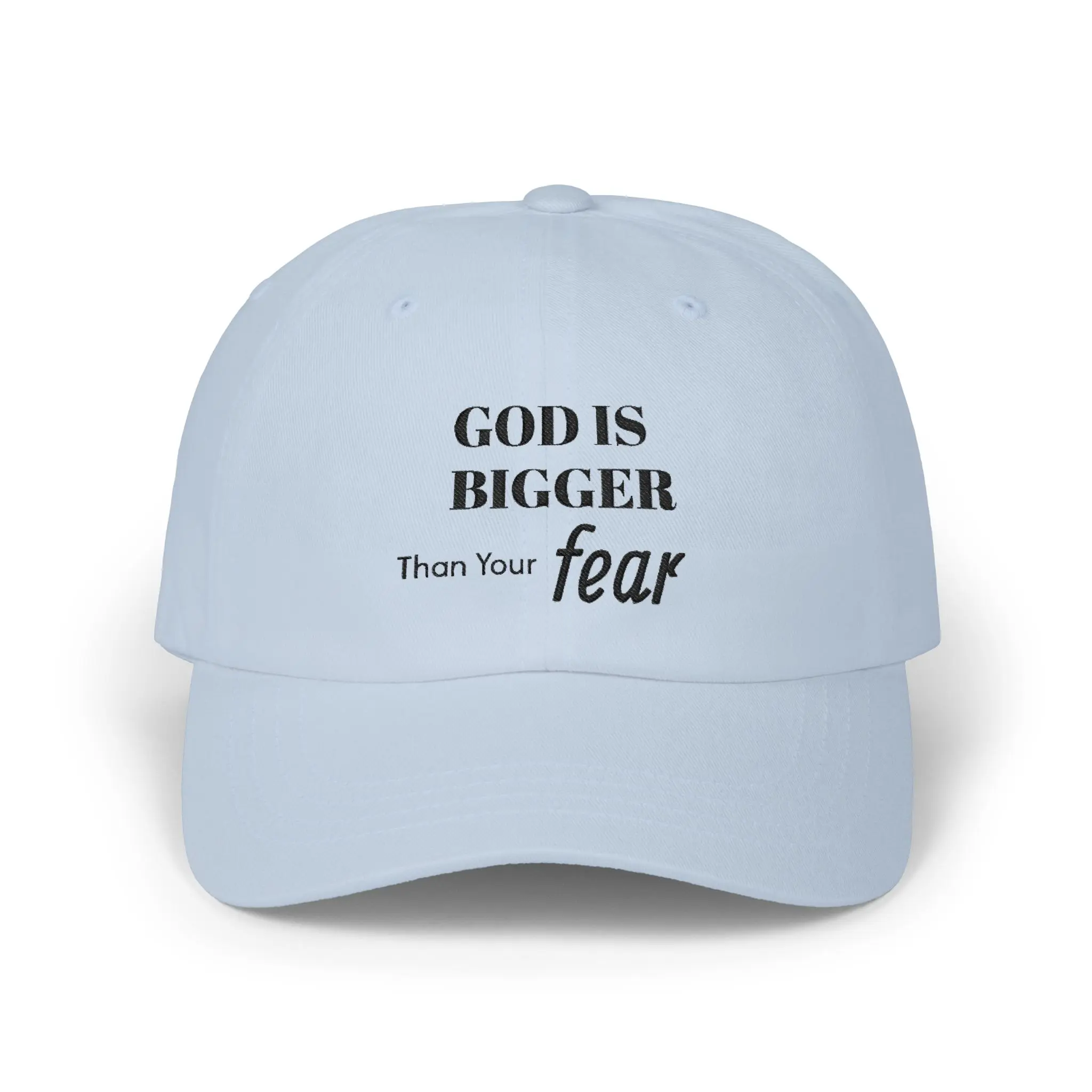 God Is Bigger Than Your Fear Dad Cap | Christian Inspirational Baseball Hat