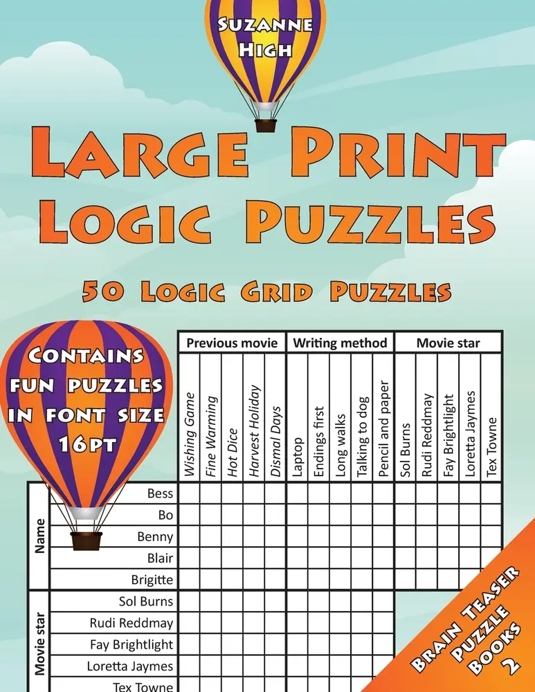 USED Book - Large Print Logic Puzzles: 50 Logic Grid Puzzles: Contains fun puzzles in font size 16pt by High, Suzanne (Paperback) - english