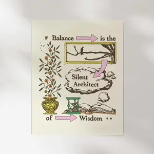 Balance Is The Silent Architect Print