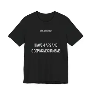grok is this true tee | 4 APs 0 coping mechanisms
