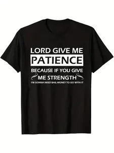 Men's Breathable T-shirt, Printed with 3D Text "O Lord, Grant Me Patience, " Casual Round-neck Short-sleeve Summer Outdoor Activity T-shirt, Happy Mother's Day T-shirt, the Best Mom-themed T-shirt Gift for Mom, Available in Large Sizes