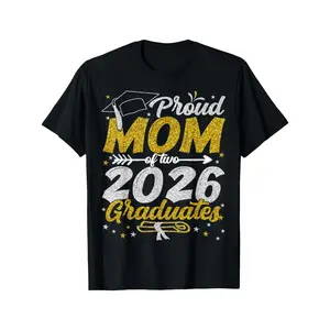 Humorous T-Shirt for a Proud Mother of Two Graduates from The Class of 2026