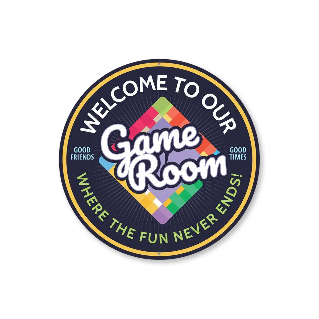 Welcome To Our Game Room Circle Sign