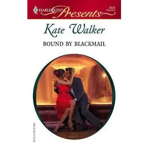 USED-Bound by Blackmail by Kate Walker (Unknown)