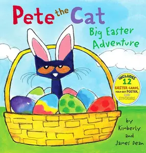 USED-Pete the Cat: Big Easter Adventure: An Easter and Springtime Book for Kids [With 12 Easter Cards and Poster] by Dean, James (Hardcover)