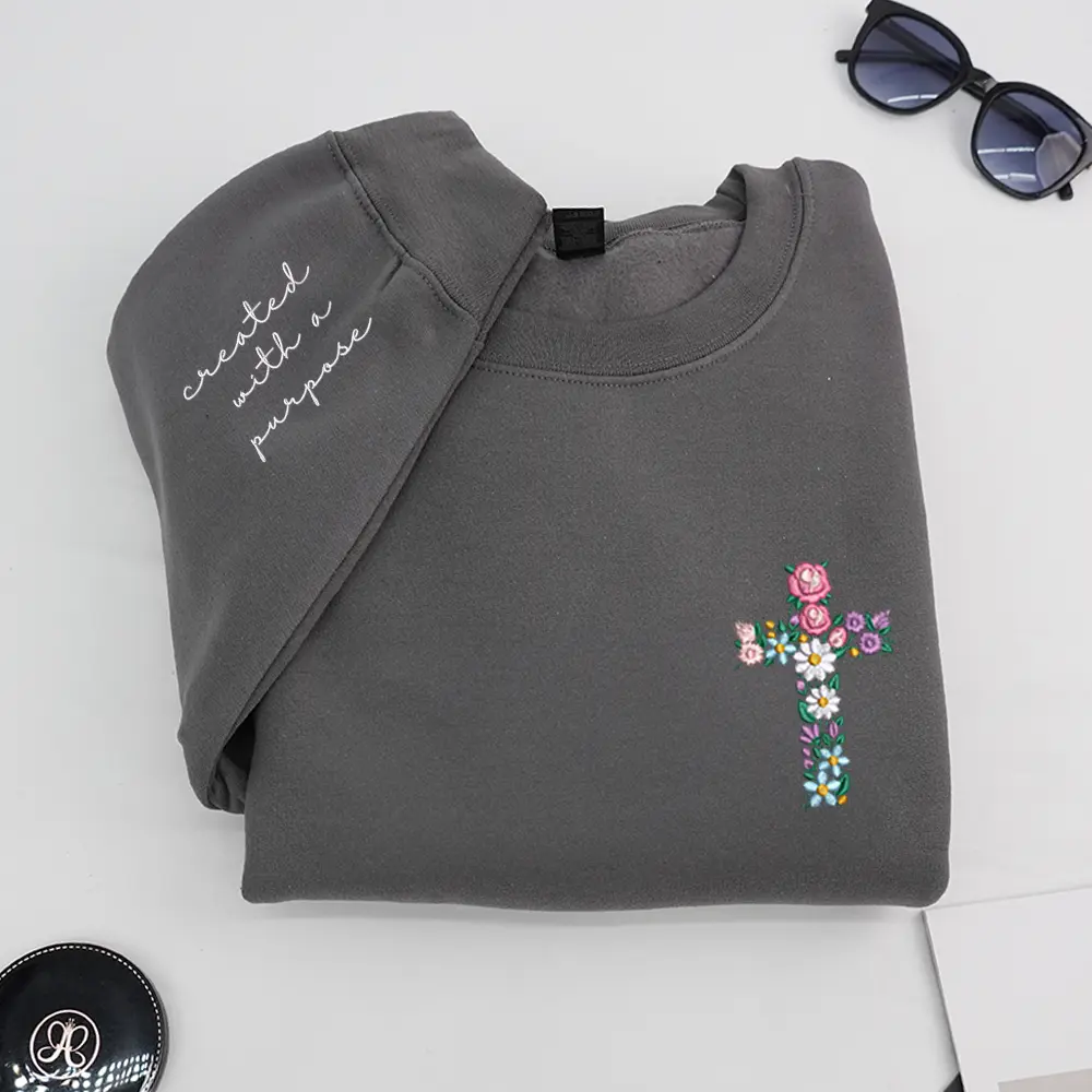 Created With A Purpose Embroidered Sweatshirt, Christian Cross Sweatshirt, Faith Based Crewneck, Inspirational Bible Verse Sweatshirt, Religious Gift Apparel