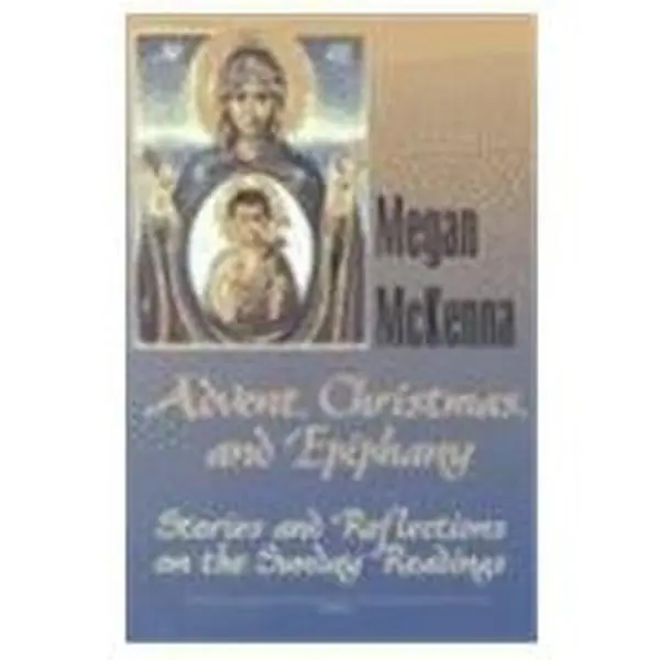 Used Religious Literature Books - Vol.1: Advent, Christmas and Epiphany Sunday Readings Stories & Reflections/Vol.2: Daily Readings Stories & Reflections by Megan McKenna (Paperback, English)